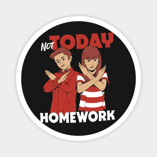 Not Today, Homework // Funny Vintage Children's Illustration Magnet